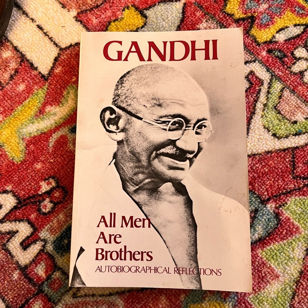 Ghandi: All Men‎ Are Brothers - Book